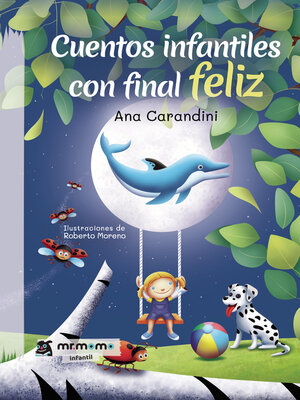 cover image of Cuentos infantiles con final feliz
